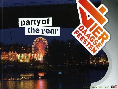 Party of the Year. Vierdaagsefeesten (Nijmegen) — AA