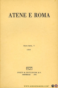 Atene E Roma. Nuova Serie, V, 1960. Rassegna Trimestrale dell'Associazione Italiana di Cultura Classica — AA