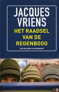 Het raadsel van de regenboog — VRIENS, Jacques