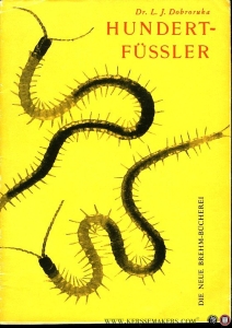 Hundertfüssler (Chilopoda). Mit 34 Abbildungen — DOBRORUKA, L.