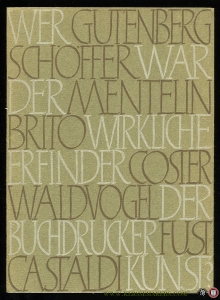 Wer war der wirkliche Erfinder der Buchdruckerkunst? — RUPPEL, Aloys