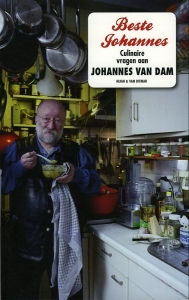 Beste Johannes. Culinaire vragen aan Johannes van Dam — DAM, Johannes van