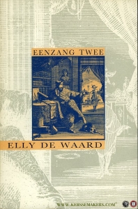 Eenzang twee. Het Ikst (GESIGNEERD) — WAARD, Elly de