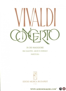 Concerto in Do Maggiore per fagotto, archi e cembalo - PV 71 - F. VIII No 3 - Partitura — VIVALDI, Antonio / Herausgegeben von - Edited by Nagy Olivér