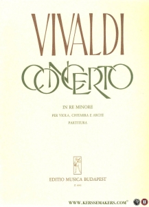 Concerto in re minore per viola, chitarra e archi - RV 540 - Partitura — VIVALDI, Antonio / Arranged and edited by BENKO, Daniel & BARSONY, Laszlo