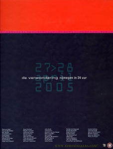 De Verwondering, Nijmegen in 24 uur door 42 nijmeegse fotografen — div. fotografen