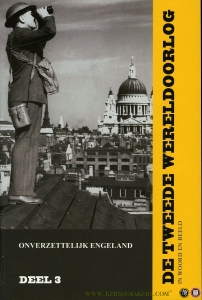 De Tweede Wereldoorlog in woord en beeld. Deel 3, Onverzettelijk Engeland + 2 DVD's — KIN, Bart