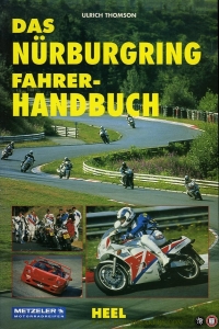 Das Nürburgring Fahrer- Handbuch — THOMSON, Ulrich