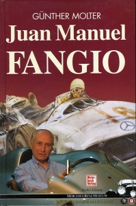 Juan Manuel Fangio (Archiv-Edition - Mercedes-Benz-Museum) — MOLTER, Günther