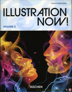 Illustration Now! Volume 2 (text in English, French and German) — WIEDEMANN, Julius