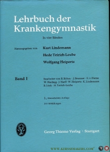 Lehrbuch der Krankengymnastik. In vier Bänden, Band 1 — LINDEMANN, Kurt / TEIRICH-LEUBE, Hede / HEIPERTZ, Wolfgang