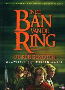 In de ban van de ring. De reisgenoten + De twee torens. Wegwijzer tot midden-aarde (in 2 boeken) — FISHER, Jude