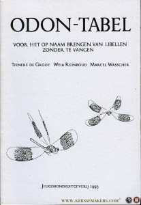 Odon-Tabel voor het op naam brengen van libellen zonder te vangen. — GROOT, T. de / REINBOUD, W. / WASSCHER, Marcel