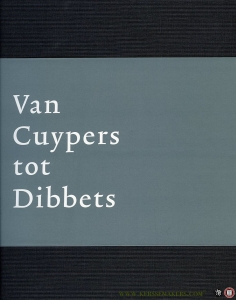 Van Cuypers tot Dibbets (Kunst in Limburg 1870-1970) — Grevenstein, Alexander van