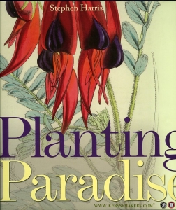 Planting Paradise. Cultivating the Garden, 1501-1900 — HARRIS, Stephen