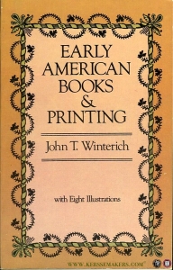 Early American Books & Printing — WINTERICH, John