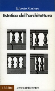 Estetica dell'architettura — MASIERO, Roberto