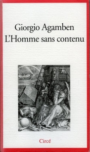 L'Homme sans contenu — AGAMBEN, Giorgio