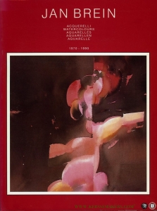 Jan Brein. Acquerelli - Watercolours - Aquarelles - Aquarellen - Aquarelle 1970-1990. (Van opdracht voorzien- en gesigneerd door de kunstenaar) Bijgevoegd: Uitnodiging expositie, toegangskaart, Gestencilde uitnodigingsbrief Galerie Xenia. — MUNARI, Carlo / DINGS, Cornelius