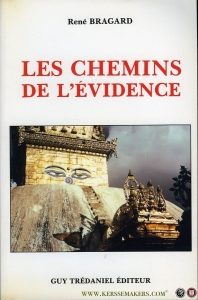 Les Chemins de L'Evidence — BRAGARD, René