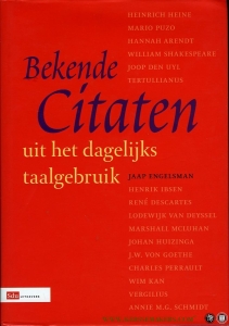 Bekende citaten uit het dagelijks taalgebruik — ENGELSMAN, Jaap