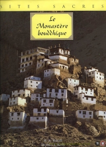 Le Monastère bouddhique. — RAJESH, M. / KELLY, Thomas