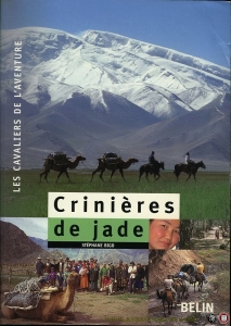 Crinieres de jade. Les cavaliers de l'aventure — BIGO, Stéphane