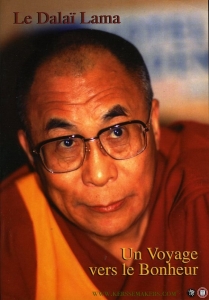 Un voyage vers le bonheur — Le Dalai Lama