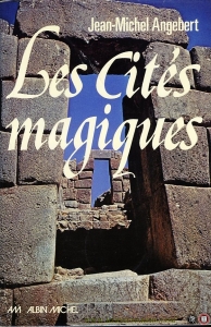Les cités magiques — ANGEBERT, Jean-Michel