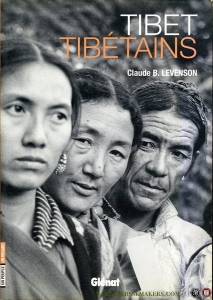 Tibet, Tibétains — LEVENSON, Claude B.
