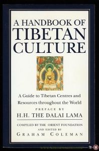 Handbook of Tibetan Culture. A Guide to Tibetan Centres and Resources throughout the World — COLEMAN, Graham (edited by)