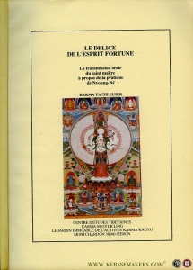 Le Delice de L'Esprit Fortune. La transmission orale du saint maitre a props de la pratique de Nyoung-Né — Karma Tachi Euser