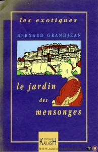 Le jardin des mensonges — GRANDJEAN, Bernard