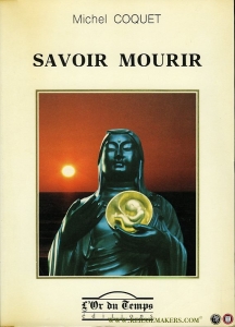Savoir mourir — COQUET, Michel