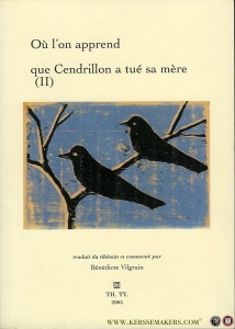 Où l'on apprend que Cendrillon a tué sa mère (II) — Bénédicte Vilgrain (traduit de Tibetain et commente par)