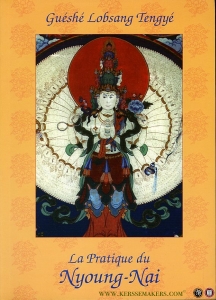 Pratique du Nyoung-Nai — Gueshe Lobsang Tengye