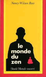Le monde du zen — WILSON ROSS, Nancy