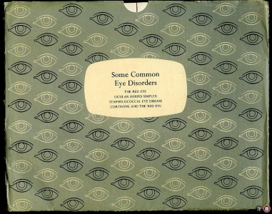Some Common Eye Disorders - The Red Eye, Ocular Herpes Simplex, Staphylococcal Eye Disease, Cortisone and the Red Eye. — N/A