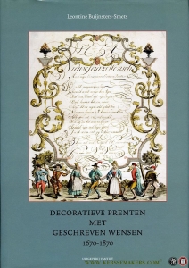 Decoratieve prenten met geschreven wensen 1670-1870 — Buijnsters-Smets, Leontine