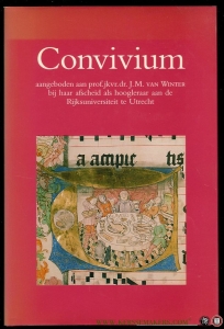 Convivium. Aangeboden aan prof. jkvr. dr. J.M. van Winter bij haar afscheid als hoogleraar aan de Rijksuniversiteit te Utrecht — Diverse auteurs