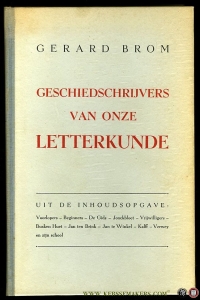 Geschiedschrijvers van onze letterkunde. — BROM, Gerard