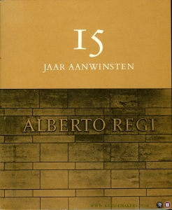 Vijftien jaar aanwinsten (1954-1969) sedert de eerste steenlegging tot de plechtige inwijding van de Bibliotheek. — Diverse auteurs