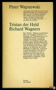 Tristan der Held Richard Wagners — WAPNEWSKI, Peter
