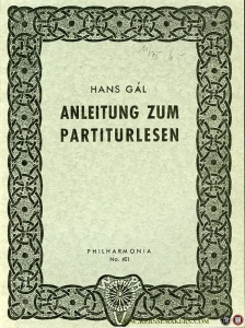 Anleitung zum Partiturlesen — GAL, Hans