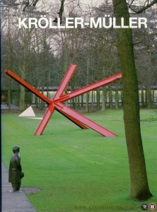 Kröller-Müller, honderd jaar bouwen en verzamelen (GEBONDEN) — Diverse auteurs