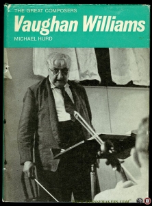 Vaughan Williams. The Great Composers — HURD, Michael