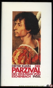 Der Parzival des Wolfram von Eschenbach. — KÜHN, Dieter
