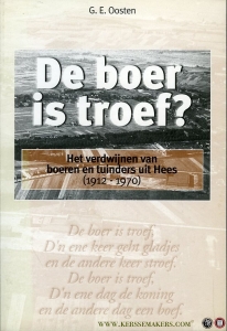De boer is troef? Het verdwijnen van boeren en tuinders uit Hees (1912-1970) — OOSTEN, G.