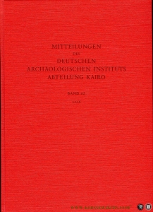 Mitteilungen des Deutschen Archäologischen Instituts, Abteilung Kairo Band 62 - 2006. — Deutsches Archäologisches Instituts (Editor)