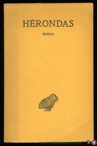 Mimes. Texte établi par J. Arbuthnot Nairn et traduit par L. Laloy. — HERONDAS